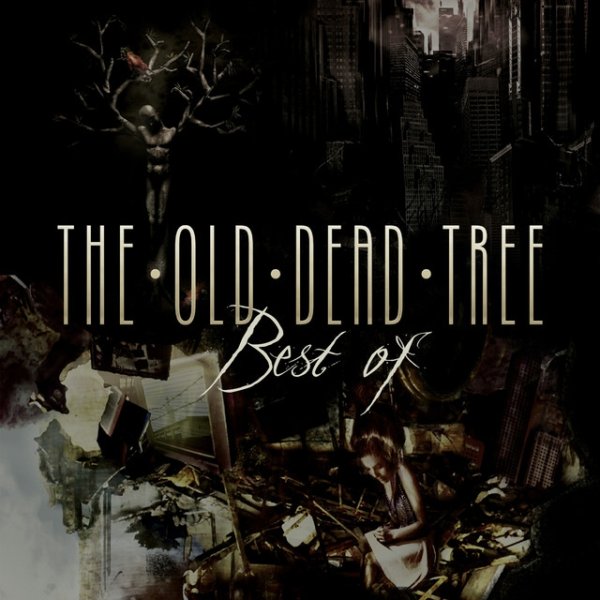 The Old Dead Tree Best of the Old Dead Tree, 2017