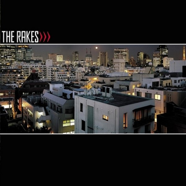 Album The Rakes - Capture / Release