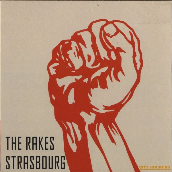 The Rakes Strasbourg, 2004