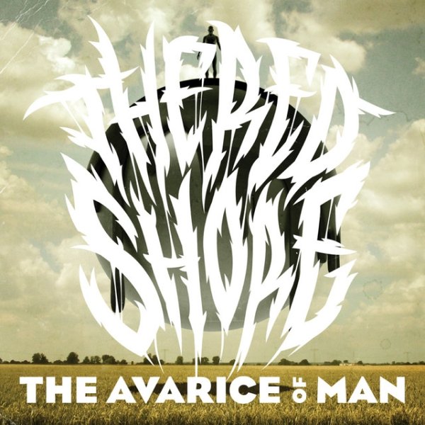 Album The Red Shore - The Avarice of Man
