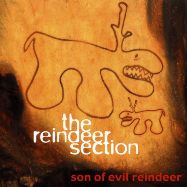 Album The Reindeer Section - Son of Evil Reindeer