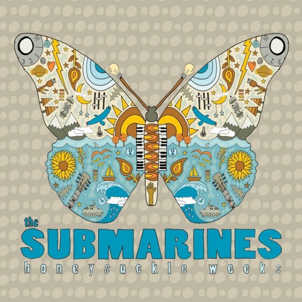 Album The Submarines - Honeysuckle Weeks
