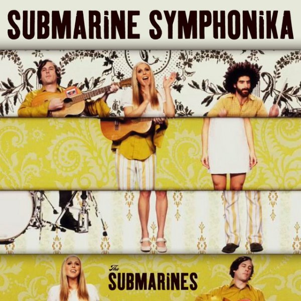 Album The Submarines - Submarine Symphonika