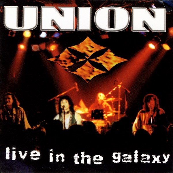 Album The Union - Live In the Galaxy