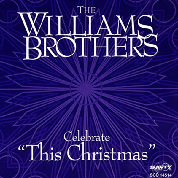Album The Williams Brothers - Celebrate "This Christmas"