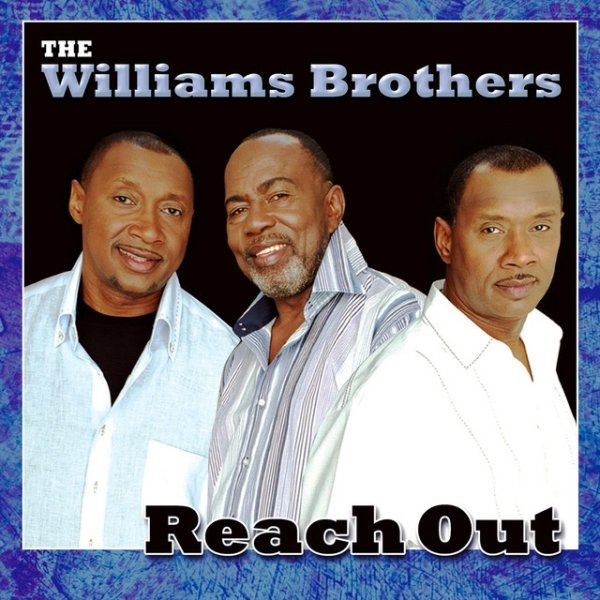 Album The Williams Brothers - Reach Out
