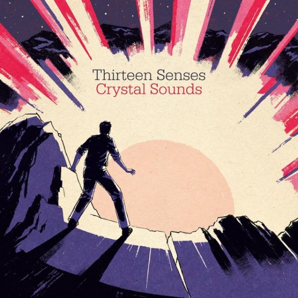 Album Thirteen Senses - Crystal Sounds