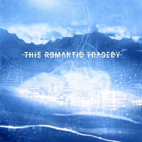 Album This Romantic Tragedy - Trust In Fear