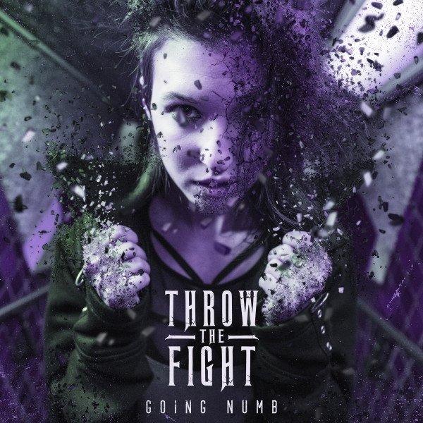 Album Throw The Fight - Going Numb