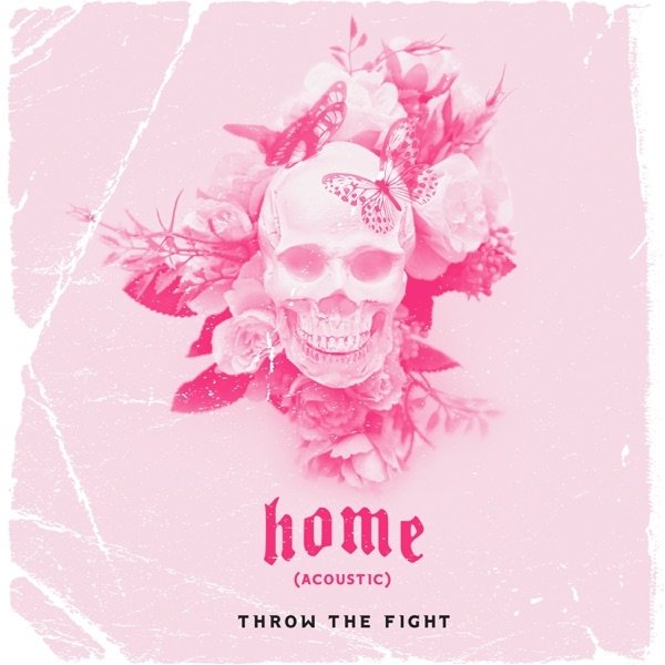 Album Throw The Fight - Home