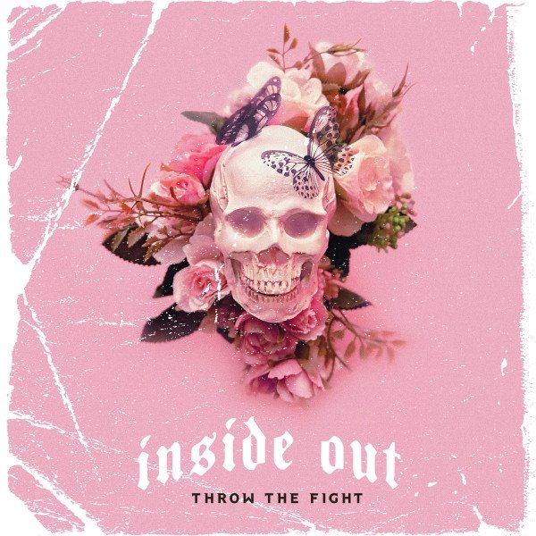 Album Throw The Fight - Inside Out