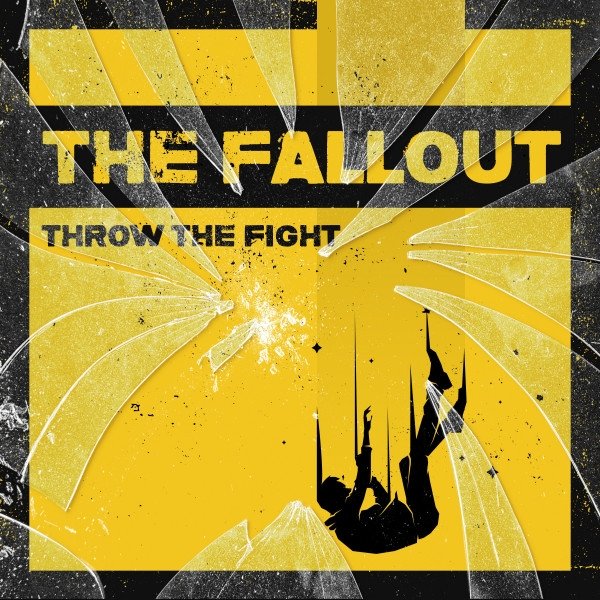 Album Throw The Fight - The Fallout