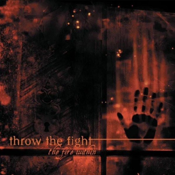 Album Throw The Fight - The Fire Within