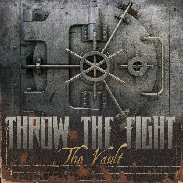 Album Throw The Fight - The Vault