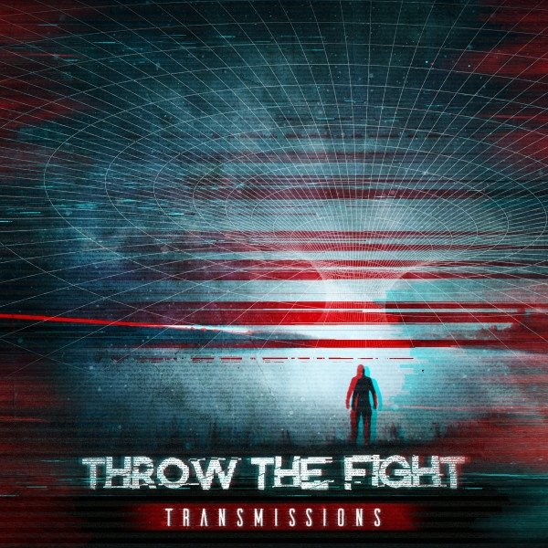 Album Throw The Fight - Transmissions