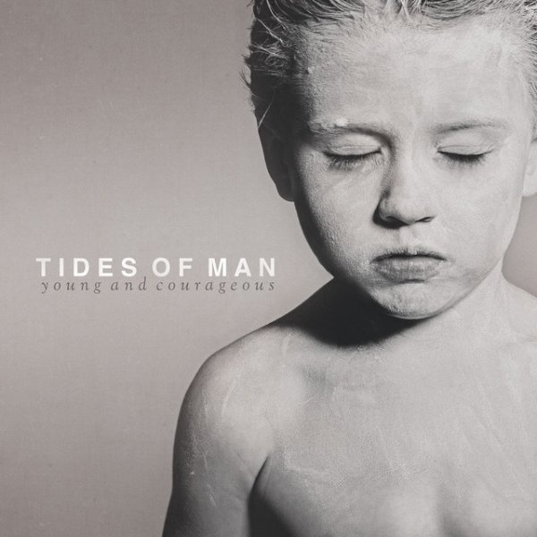 Album Young and Courageous - Tides of Man
