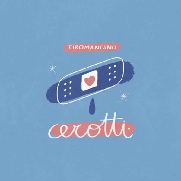 Album Tiromancino - Cerotti