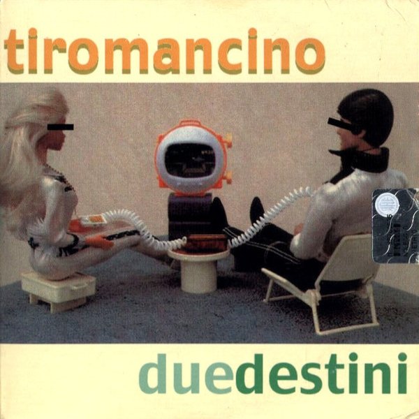 Album Tiromancino - Due Destini