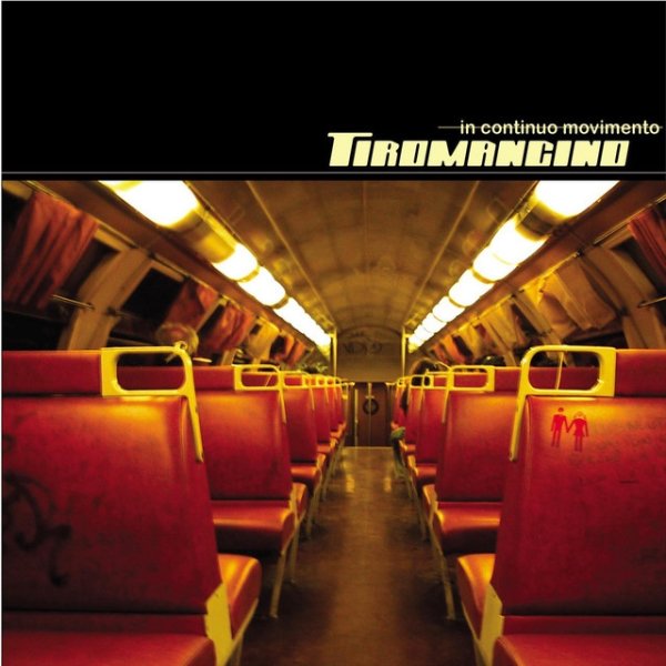 Album Tiromancino - In Continuo Movimento