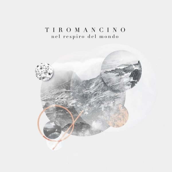 Album Tiromancino - Nel respiro del mondo