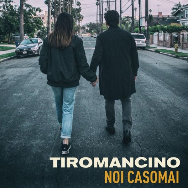 Album Tiromancino - Noi casomai