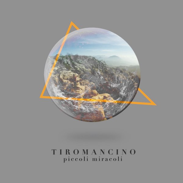 Album Tiromancino - Piccoli miracoli