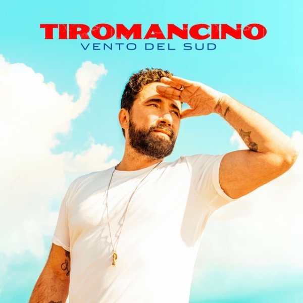 Album Tiromancino - Vento Del Sud