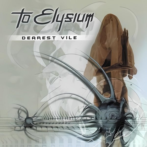 Album To Elysium - Dearest Vile