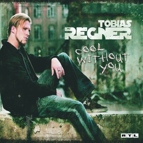 Album Tobias Regner - Cool Without You