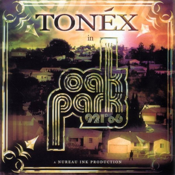 Album Tonéx - Tonéx in Oak Park 921