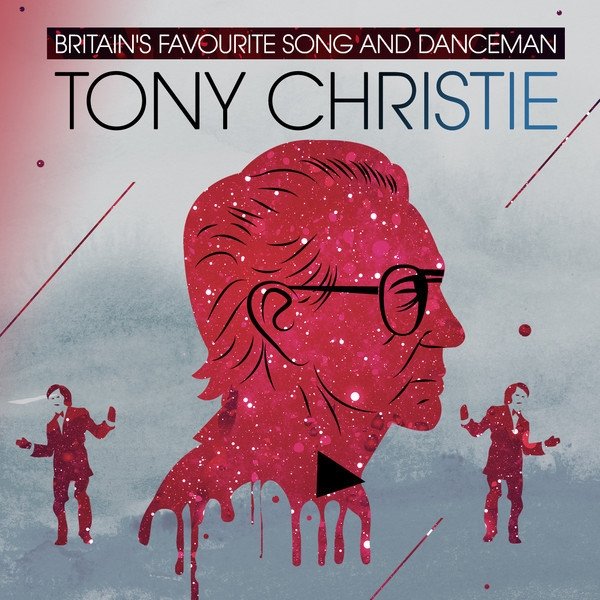 Britain's Favourite Song and Dance Man - Tony Cristie Album 