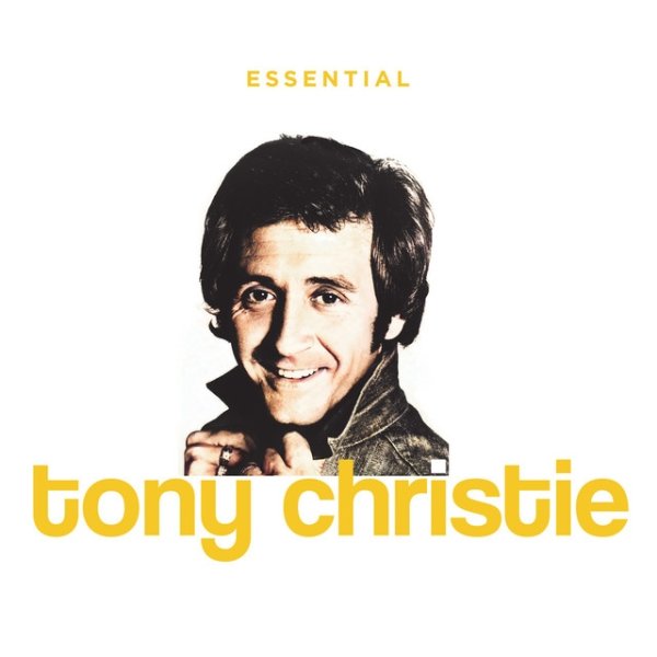 Album Tony Christie - Essential Tony Christie