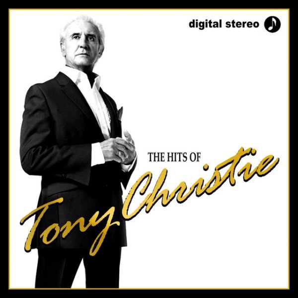 Tony Christie Hits of Tony Cristie, 2011