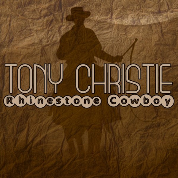 Tony Christie Rhinestone Cowboy, 2010