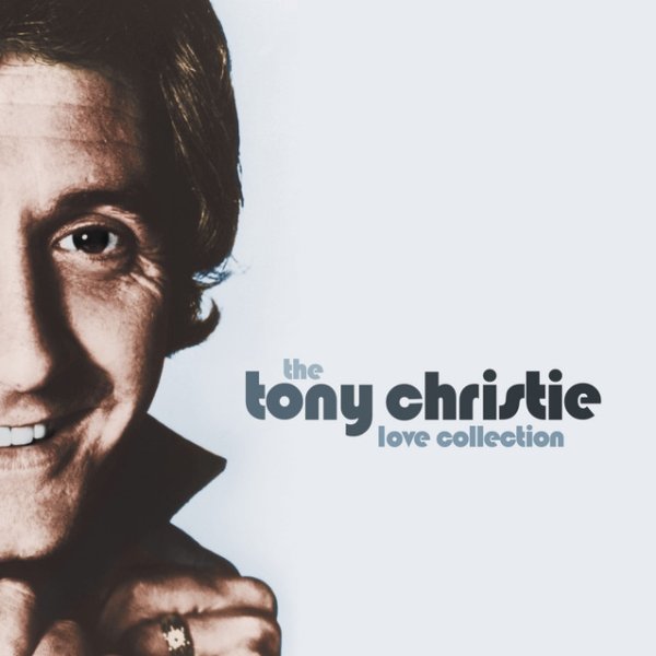 The Tony Christie Love Collection - album