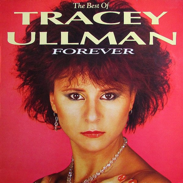 Album Tracey Ullman - Forever (The Best Of Tracey Ullman)