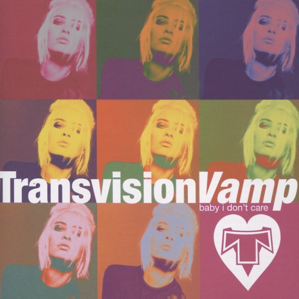 Transvision Vamp Baby I Don't Care - The Collection, 2002