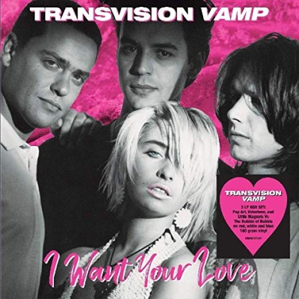 Album Transvision Vamp - I Want Your Love