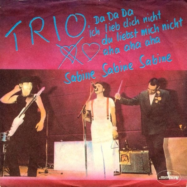 Trio Da da da ich lieb dich nicht du liebst mich nicht aha aha aha, 1982