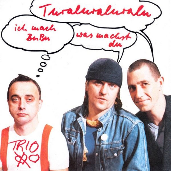 Album Trio - Turaluraluralu - Ich mach BuBu was machst du