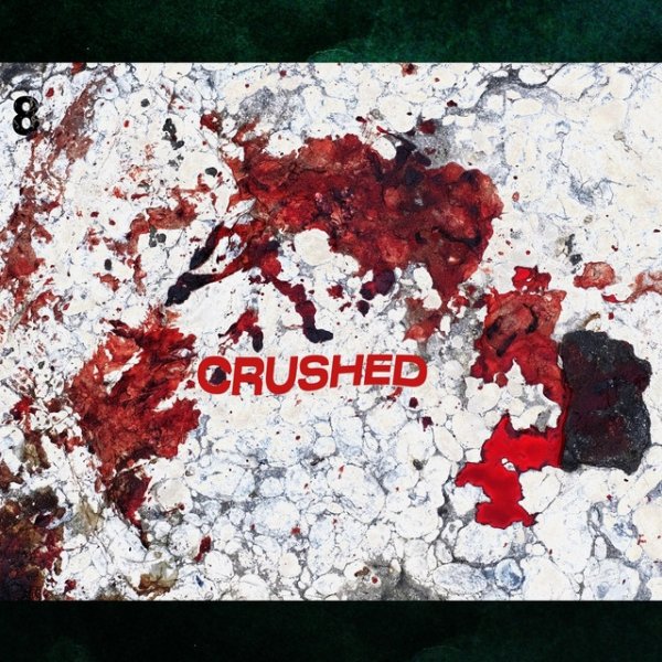 Crushed - album