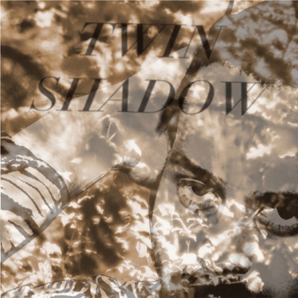 Album Twin Shadow - Forget