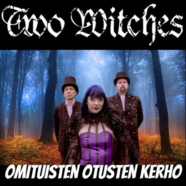 Album Two Witches - Omituisten Otusten Kerho