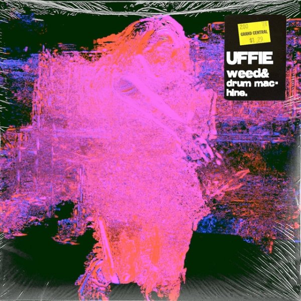 Album Uffie - Weed & Drum Machine