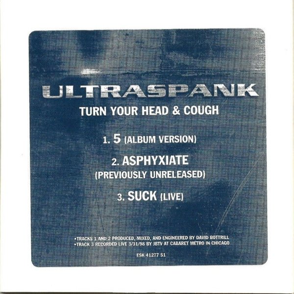 Album Ultraspank - Turn Your Head & Cough