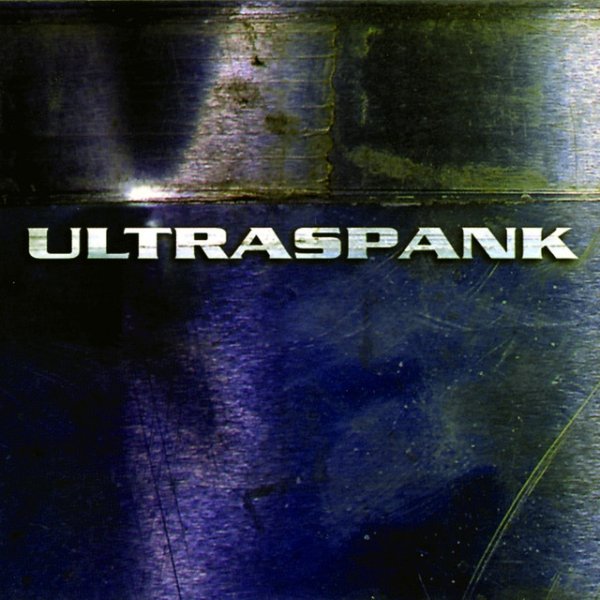 Album Ultraspank - ULTRASPANK