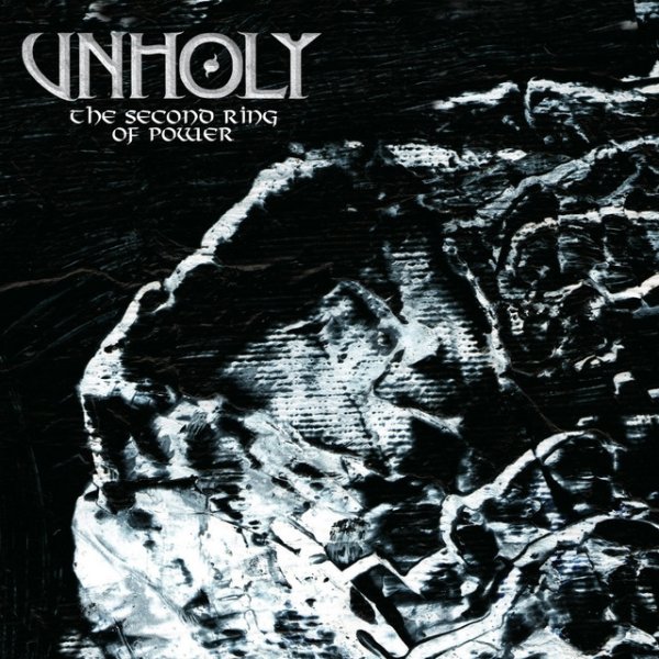 Album Unholy - The Second Ring of Power