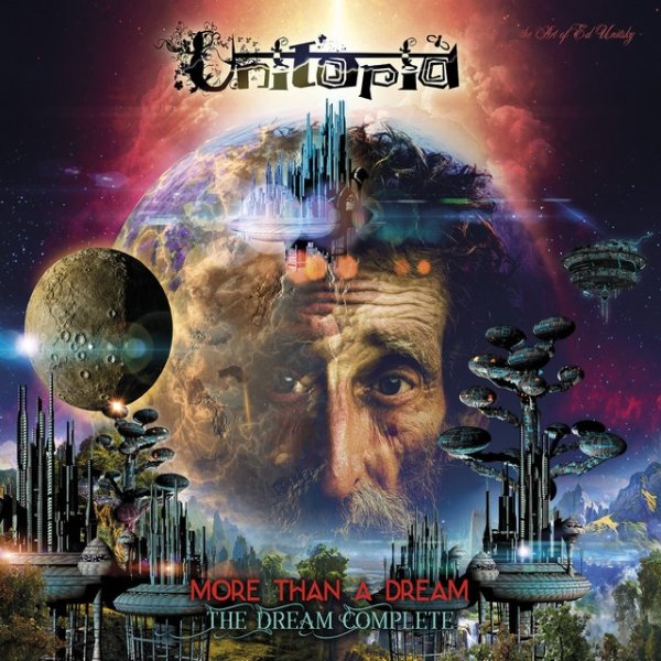 Album Unitopia - More Than A Dream - The Dream Complete