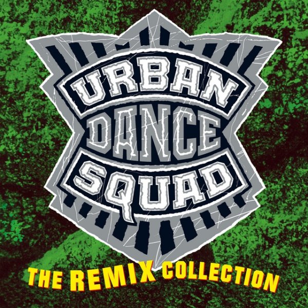 Urban Dance Squad The Remix Collection, 2018