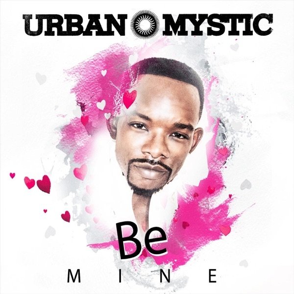 Album Urban Mystic - Be Mine